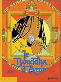 Le Bouddha d'Azur - Tome 1 - Le Bouddha d'Azur - tome 1/2